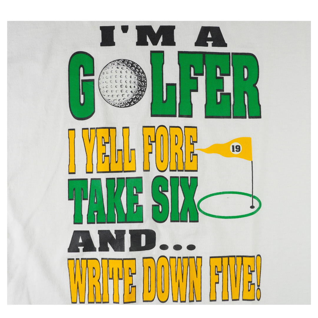 1990s Fruit of the Loom "I'm A Golfer" Funny Golf Tee